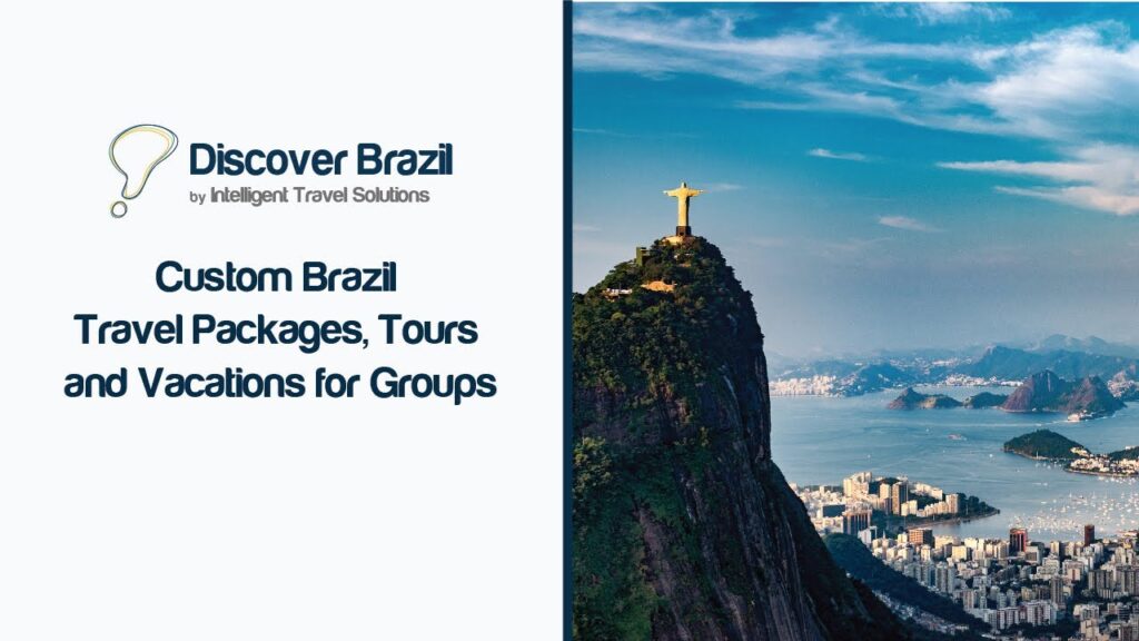 DiscoverBrazil – Custom Brazil Travel Packages, Tours and Vacations for Groups