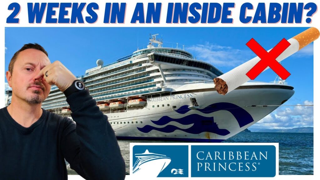 Princess Cruises: 2 Weeks in an Inside Cabin onboard Caribbean Princess was a challenge